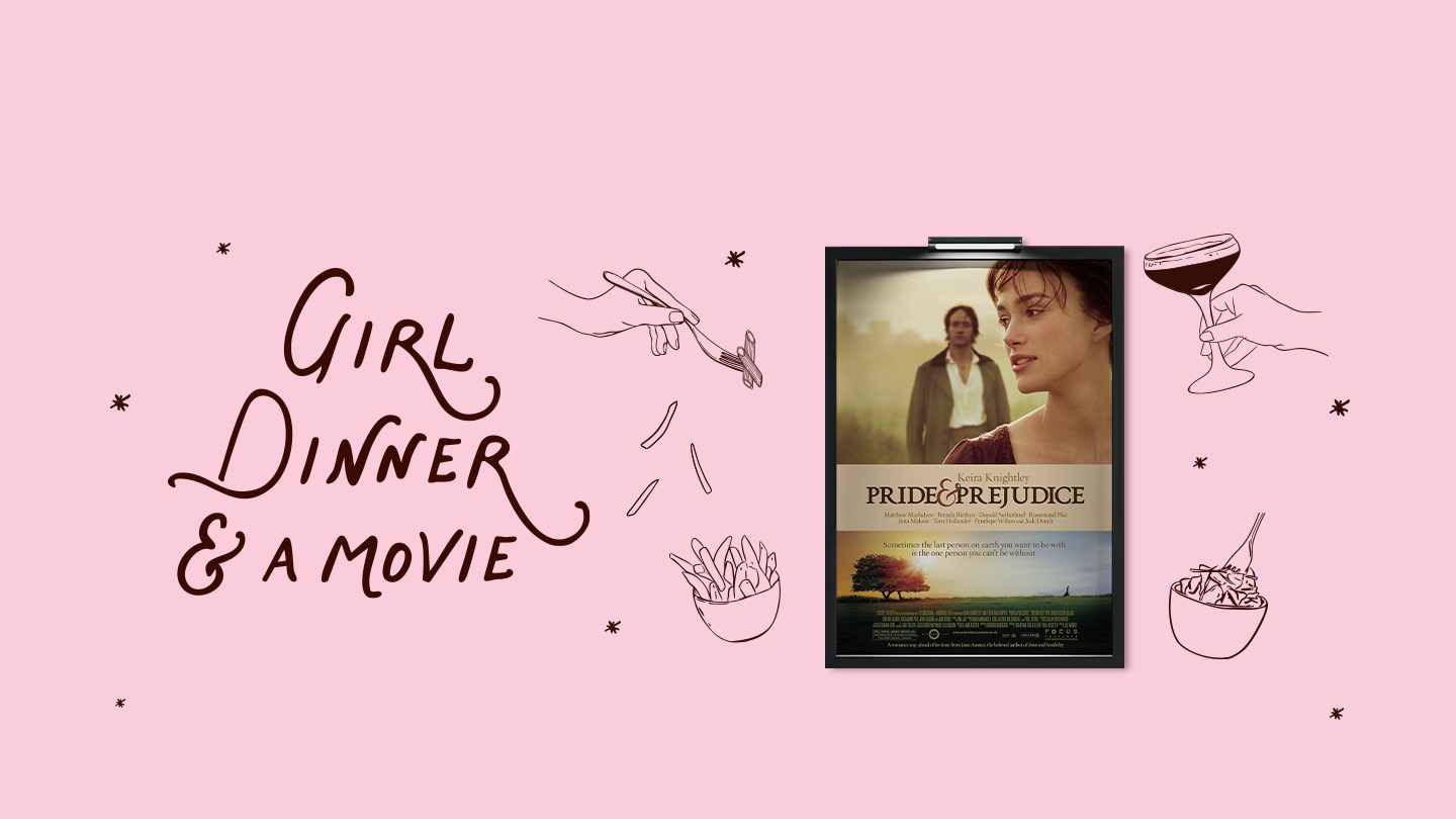 Girl Dinner & A Movie: Pride & Prejudice image